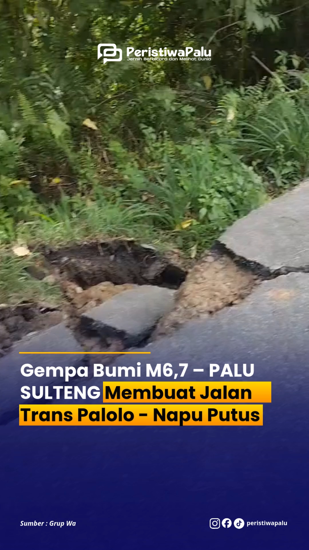 Gempa Bumi M6,7 Palu Sulteng Membuat Jlaan Trans Palolo - Napu Putus